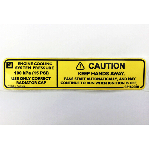 New VY Genuine Caution Fan Blade Warning  
